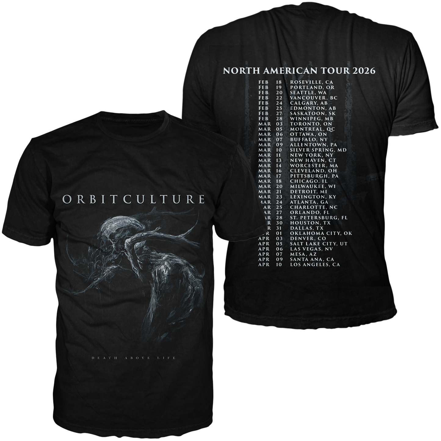Orbit Culture - Death Above Life NA 2026 t-shirt